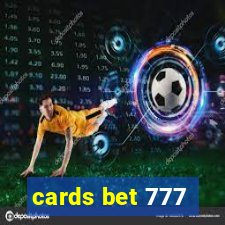 cards bet 777